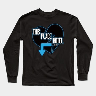 Heartbreak Hotel Long Sleeve T-Shirt